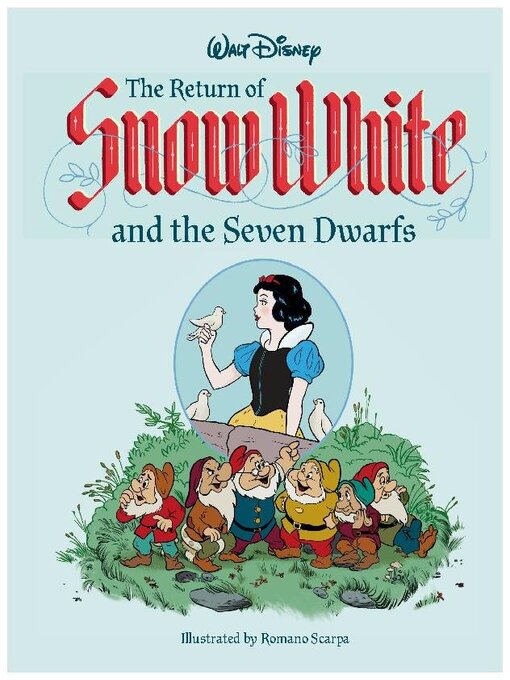 Title details for The Return Of Snow White And The Seven Dwarfs by Disney Book Group, LLC - Wait list